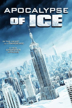 Ледяной апокалипсис (2020)