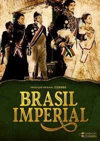 Бразильская империя 1 сезон 10 серия