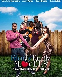 Друзья, семья и любовь (2019)