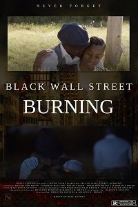 Пожар на Чёрной Уолл-Стрит (2020)